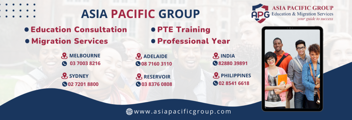 Asia Pacific Group – Education Consultants & Migration Agents