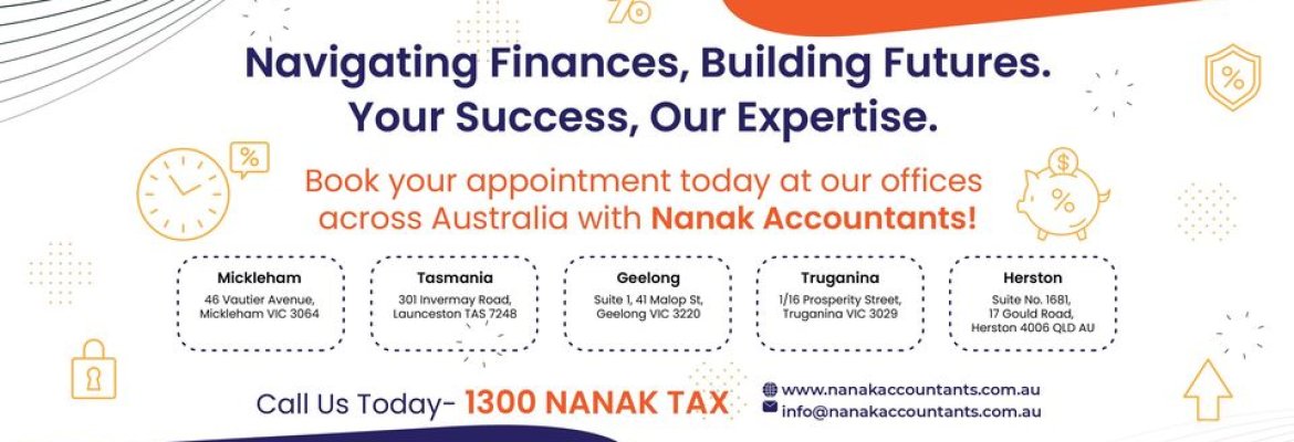 Nanak Accountants & Associates | Tax Accountant Tasmania